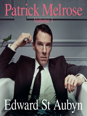 cover image of Patrick Melrose, Volume 1